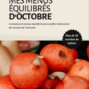Mes menus équilibrés – Octobre